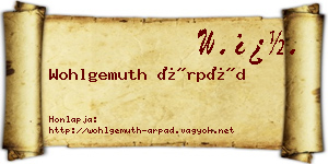 Wohlgemuth Árpád névjegykártya